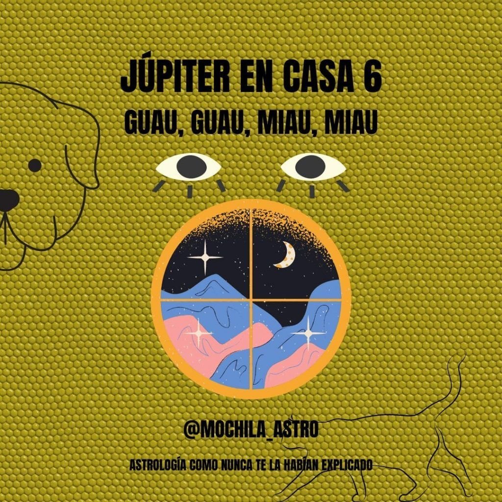 Júpiter por Piscis y casa VI. Mochila Astrológica.