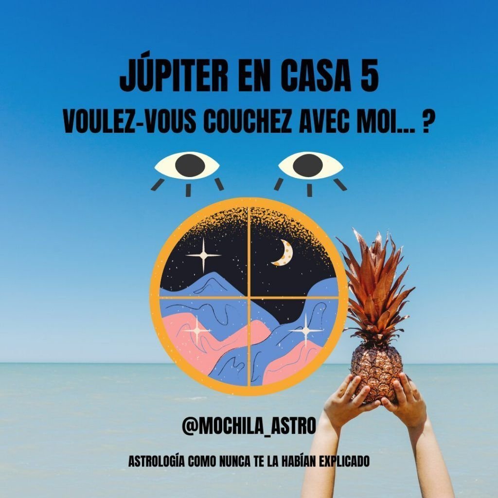 Júpiter por Piscis y casa V. Mochila Astrológica.
